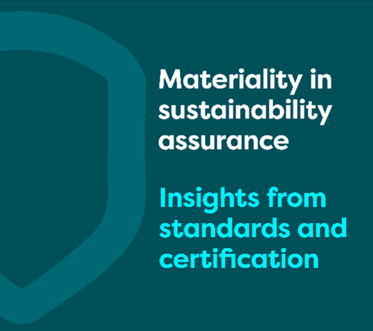Materiality in sustainability assurance: Insights from assurance standards and certification