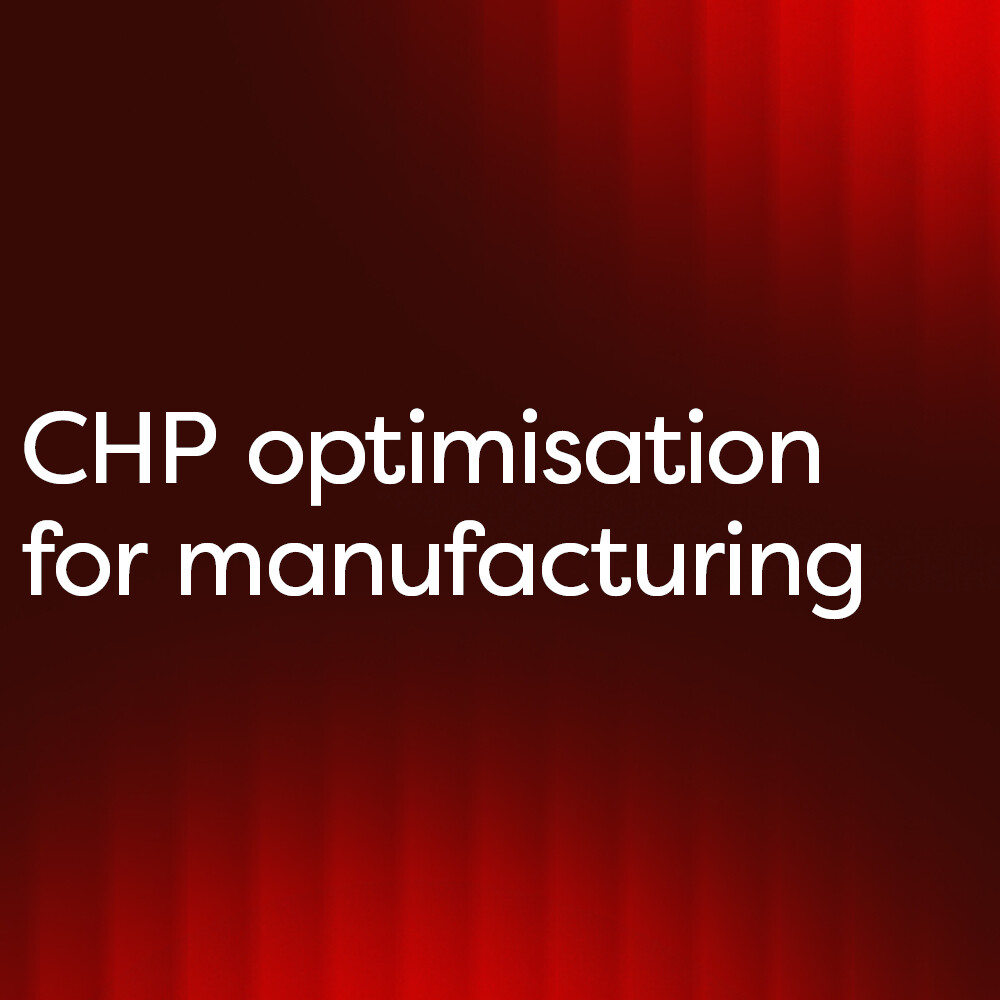 CHP optimisation for manufacturing: reduce carbon and costs and achieve tax savings 